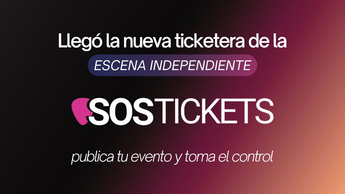 SOS Tickets: publica tu evento y toma el control